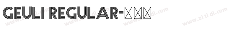 GEULI Regular字体转换